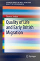 Book cover of: Quality of Life and Early British Migration. By: Thomas Jordan