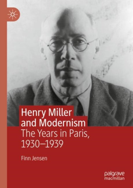Book cover of: Henry Miller and Modernism. By: Finn Jensen