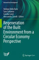 Book cover of: Regeneration of the Built Environment from a Circular Economy Perspective. By: Stefano Della Torre