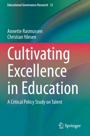 Cultivating Excellence in Education
