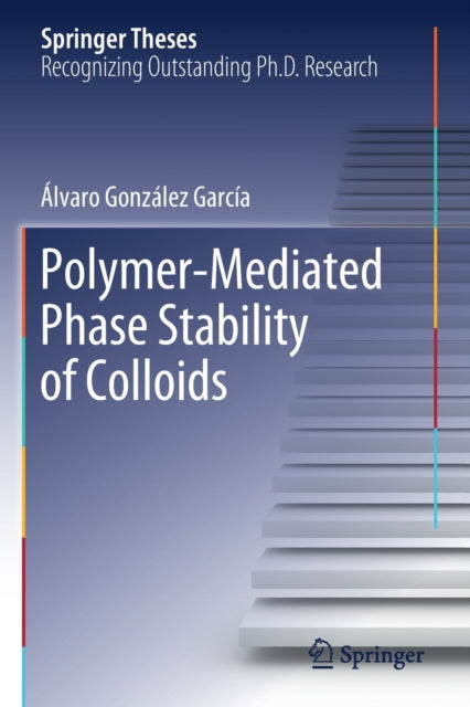 Polymer-Mediated Phase Stability of Colloids