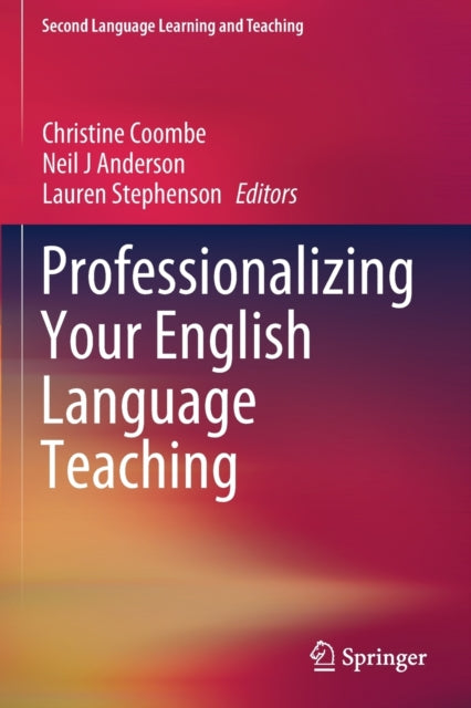 Book cover of: Professionalizing Your English Language Teaching. By: Christine Coombe