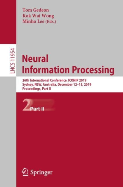 Book cover of: Neural Information Processing. By: Tom Gedeon