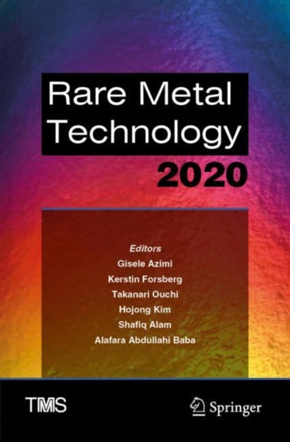 Book cover of: Rare Metal Technology 2020. By: Gisele Azimi