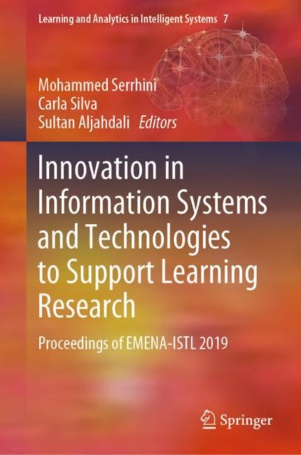 Book cover of: Innovation in Information Systems and Technologies to Support Learning Research. By: Mohammed Serrhini