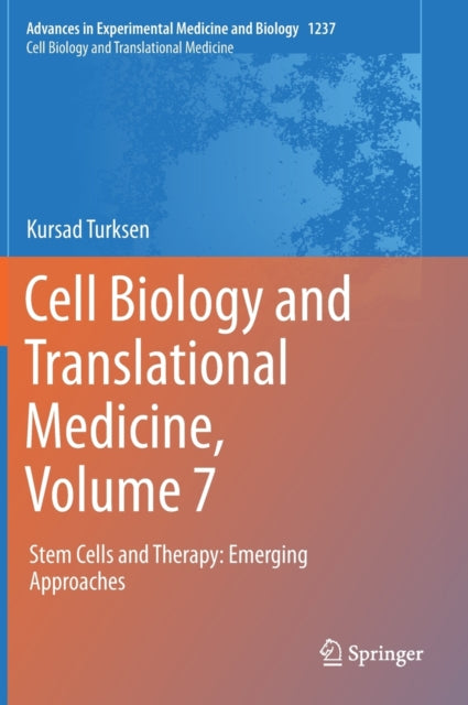 Book cover of: Cell Biology and Translational Medicine, Volume 7. By: Kursad Turksen