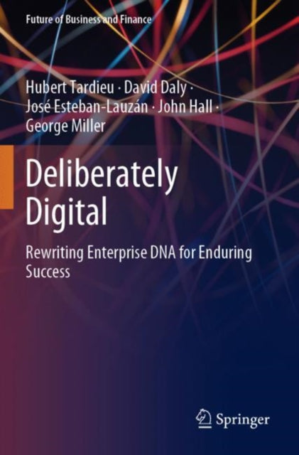 Book cover of: Deliberately Digital. By: Hubert Tardieu