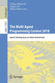 Book cover of: Multi-Agent Programming Contest 2018. By: Tobias Ahlbrecht