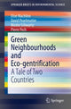 Book cover of: Green Neighbourhoods and Eco-gentrification. By: Elise Machline