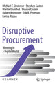 Book cover of: Disruptive Procurement. By: Michael F. Strohmer