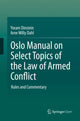 Book cover of: Oslo Manual on Select Topics of the Law of Armed Conflict. By: Yoram Dinstein