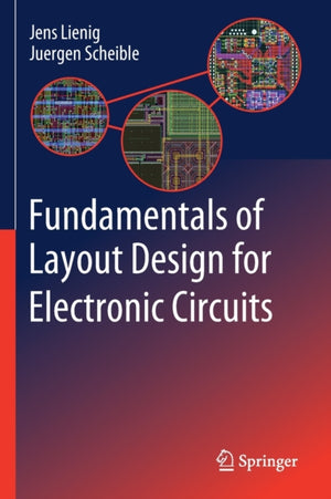 Fundamentals of Layout Design for Electronic Circuits