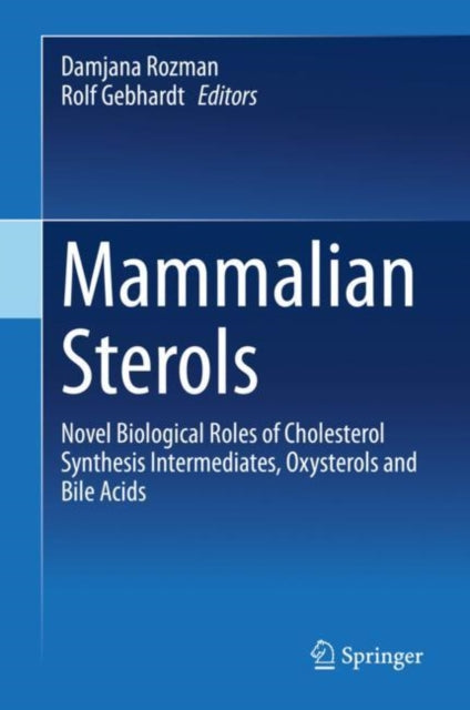 Book cover of: Mammalian Sterols. By: Damjana Rozman