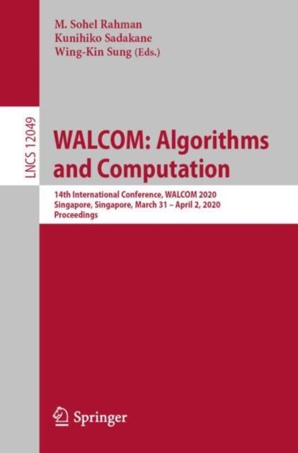 Book cover of: WALCOM: Algorithms and Computation. By: M. Sohel Rahman