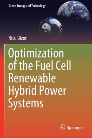 Optimization of the Fuel Cell Renewable Hybrid Power Systems