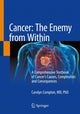 Book cover of: Cancer: The Enemy from Within. By: Carolyn Compton