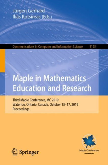 Book cover of: Maple in Mathematics Education and Research. By: Jürgen Gerhard