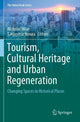 Book cover of: Tourism, Cultural Heritage and Urban Regeneration. By: Nicholas Wise