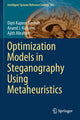 Book cover of: Optimization Models in Steganography Using Metaheuristics. By: Dipti Kapoor Sarmah