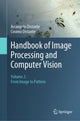 Book cover of: Handbook of Image Processing and Computer Vision. By: Arcangelo Distante