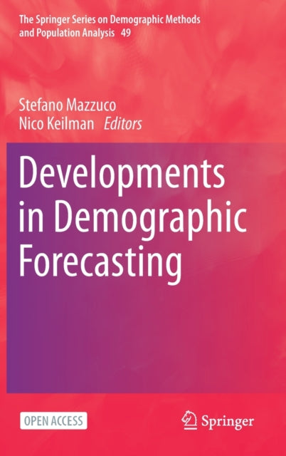 Book cover of: Developments in Demographic Forecasting. By: Stefano Mazzuco