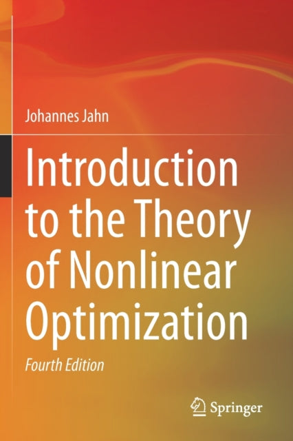 Book cover of: Introduction to the Theory of Nonlinear Optimization. By: Johannes Jahn