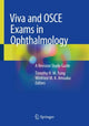 Book cover of: Viva and OSCE Exams in Ophthalmology. By: Timothy H. M. Fung