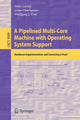 Book cover of: Pipelined Multi-Core Machine with Operating System Support. By: Petro Lutsyk