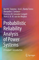 Book cover of: Probabilistic Reliability Analysis of Power Systems. By: Bart W. Tuinema