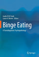 Book cover of: Binge Eating. By: Guido K. W. Frank