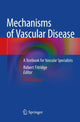 Book cover of: Mechanisms of Vascular Disease. By: Robert Fitridge