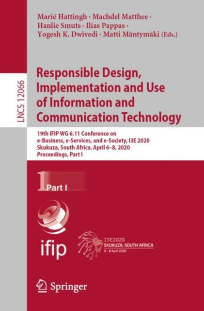 Book cover of: Responsible Design, Implementation and Use of Information and Communication Technology. By: Marié Hattingh