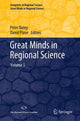 Book cover of: Great Minds in Regional Science. By: Peter Batey