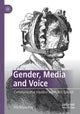 Book cover of: Gender, Media and Voice. By: Jilly Boyce Kay