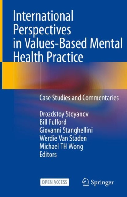 Book cover of: International Perspectives in Values-Based Mental Health Practice. By: Drozdstoy Stoyanov