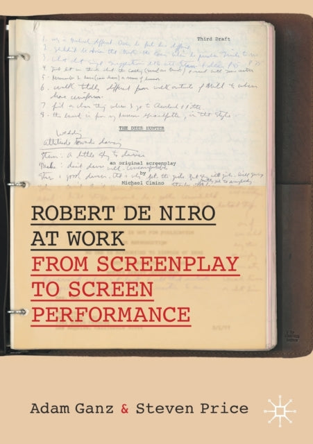 Book cover of: Robert De Niro at Work. By: Adam Ganz