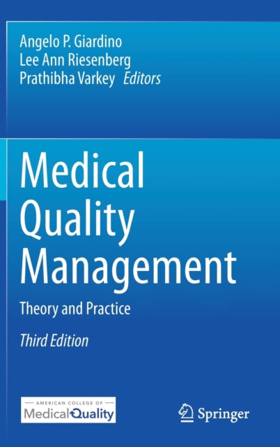 Book cover of: Medical Quality Management. By: Angelo P. Giardino