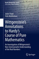 Book cover of: Wittgenstein’s Annotations to Hardy’s Course of Pure Mathematics. By: Juliet Floyd
