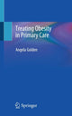 Book cover of: Treating Obesity in Primary Care. By: Angela Golden