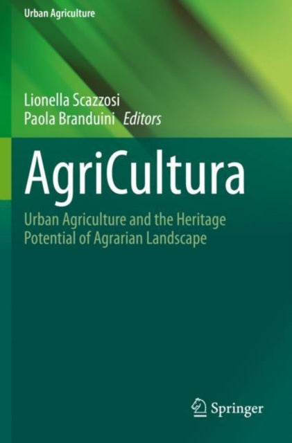 Book cover of: AgriCultura. By: Lionella Scazzosi