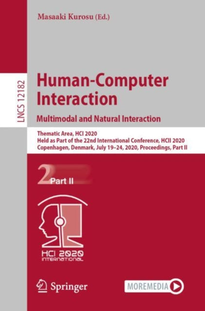 Book cover of: Human-Computer Interaction. Multimodal and Natural Interaction. By: Masaaki Kurosu