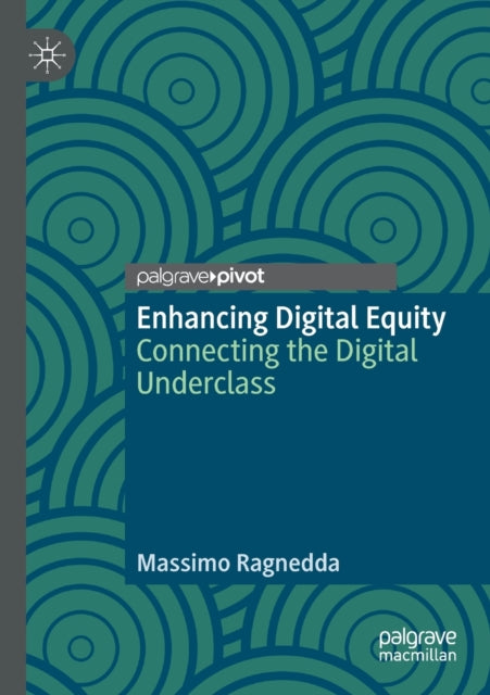 Book cover of: Enhancing Digital Equity. By: Massimo Ragnedda
