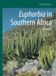Book cover of: Euphorbia in Southern Africa. By: Peter V. Bruyns