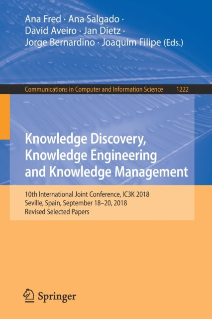 Book cover of: Knowledge Discovery, Knowledge Engineering and Knowledge Management. By: Ana Fred