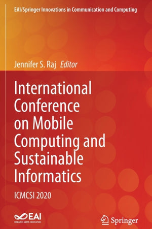International Conference on Mobile Computing and Sustainable Informatics