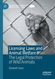 Book cover of: Licensing Laws and Animal Welfare. By: Elizabeth Tyson