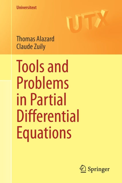 Book cover of: Tools and Problems in Partial Differential Equations. By: Thomas Alazard