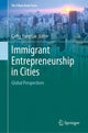 Book cover of: Immigrant Entrepreneurship in Cities. By: Cathy Yang Liu