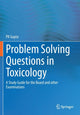 Book cover of: Problem Solving Questions in Toxicology:. By: Gupta, P. K.