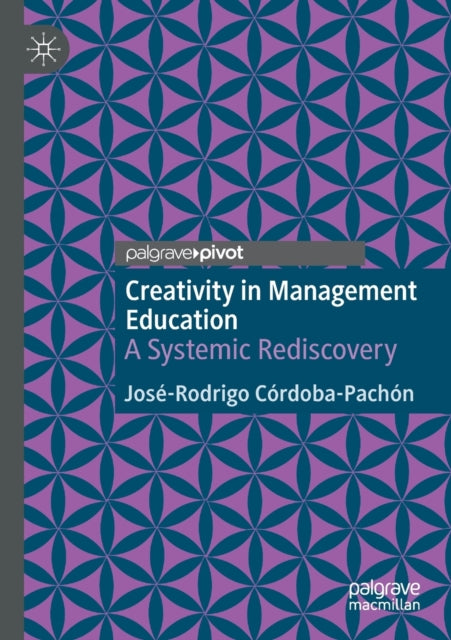 Creativity in Management Education